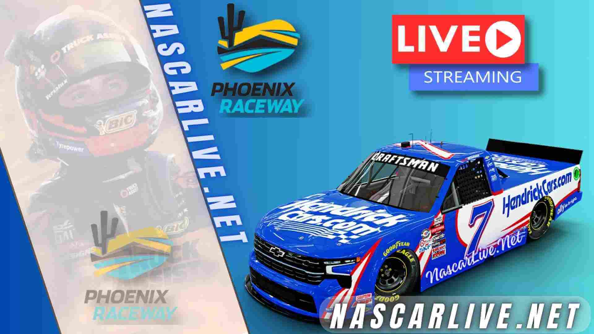 Nascar Truck Series At Phoenix Live Stream