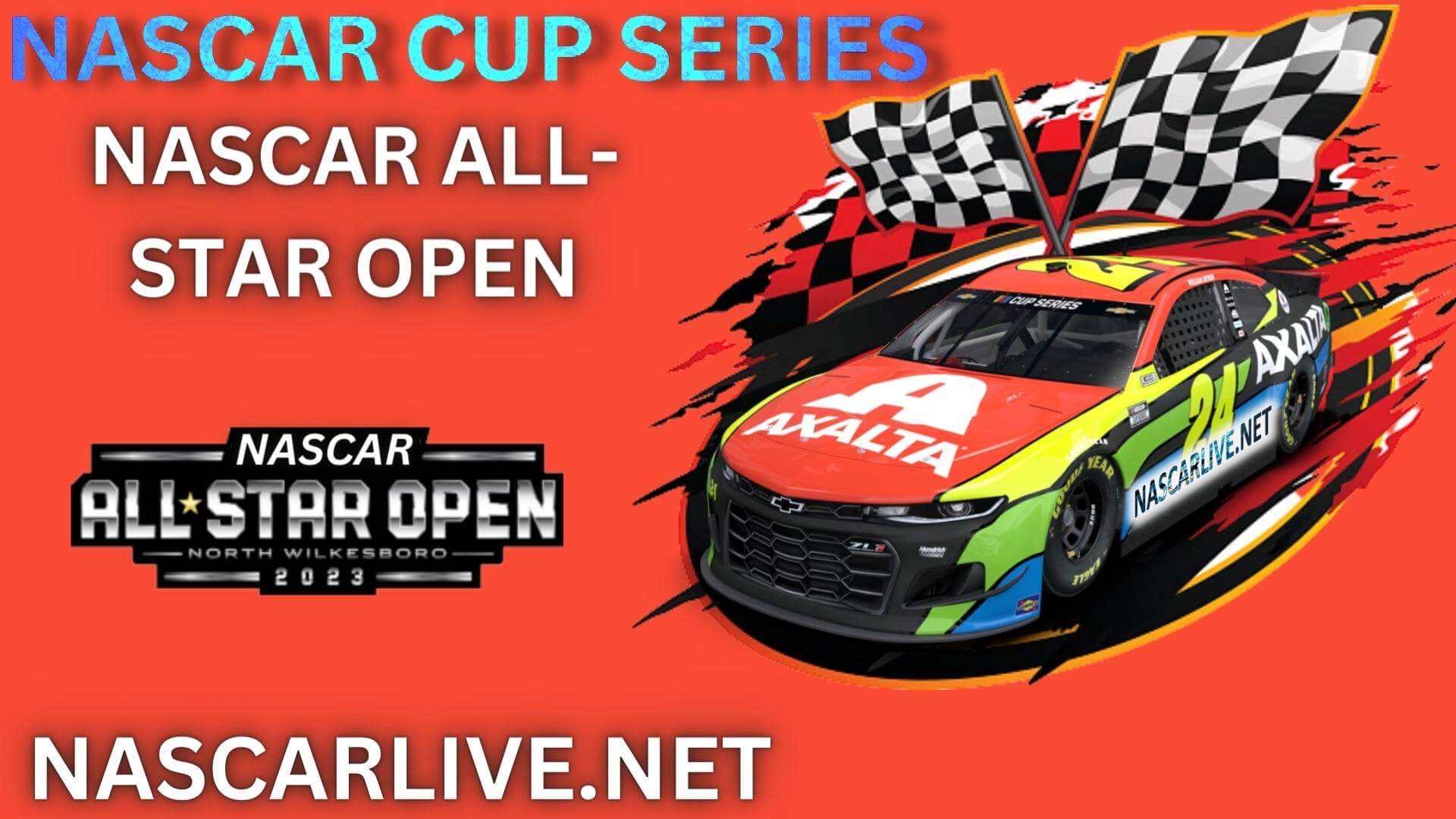 NASCAR All-Star Open At Wilkesboro Live Stream 2023