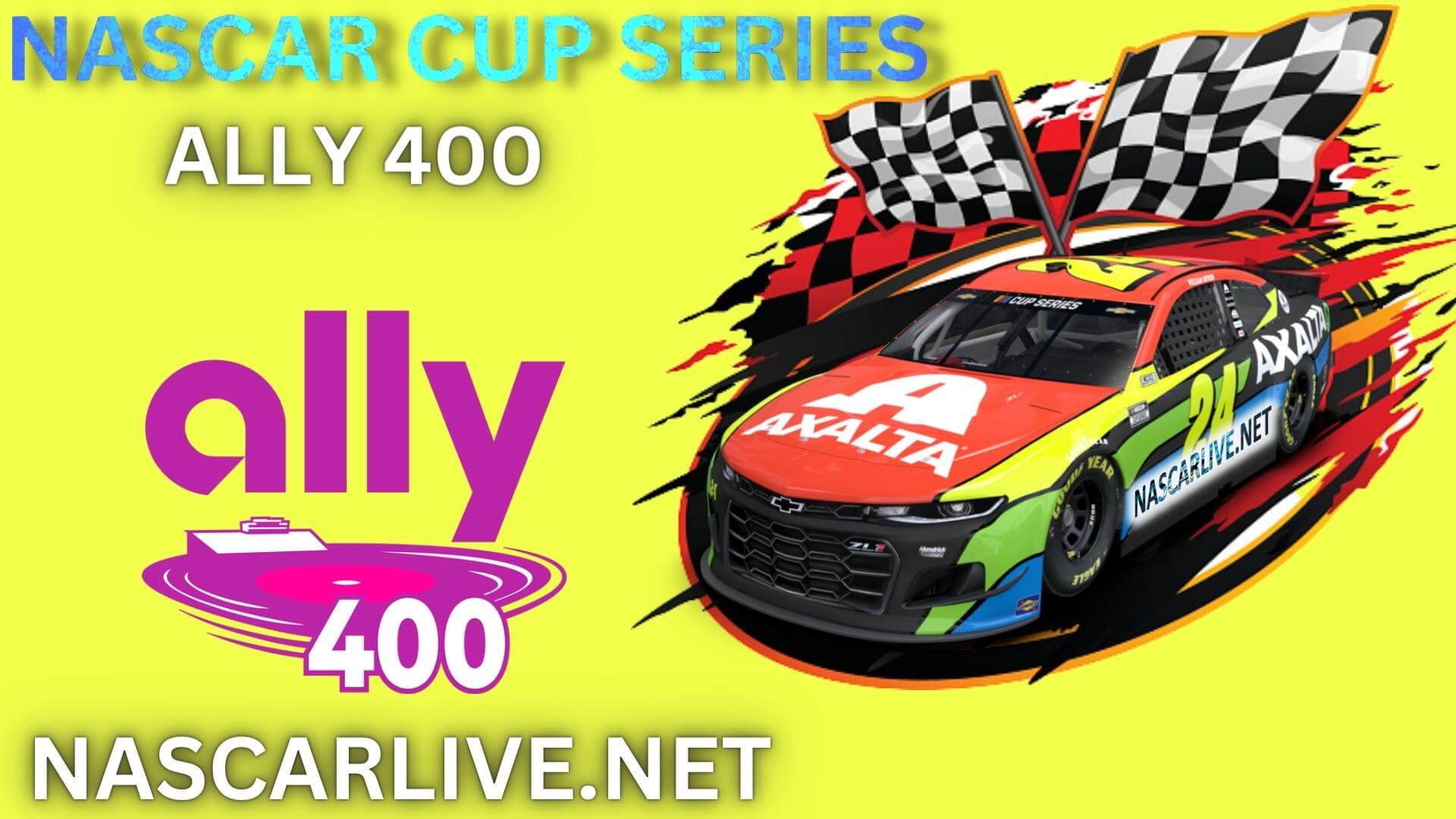 NASCAR Ally 400 At Nashville Live Stream 2023