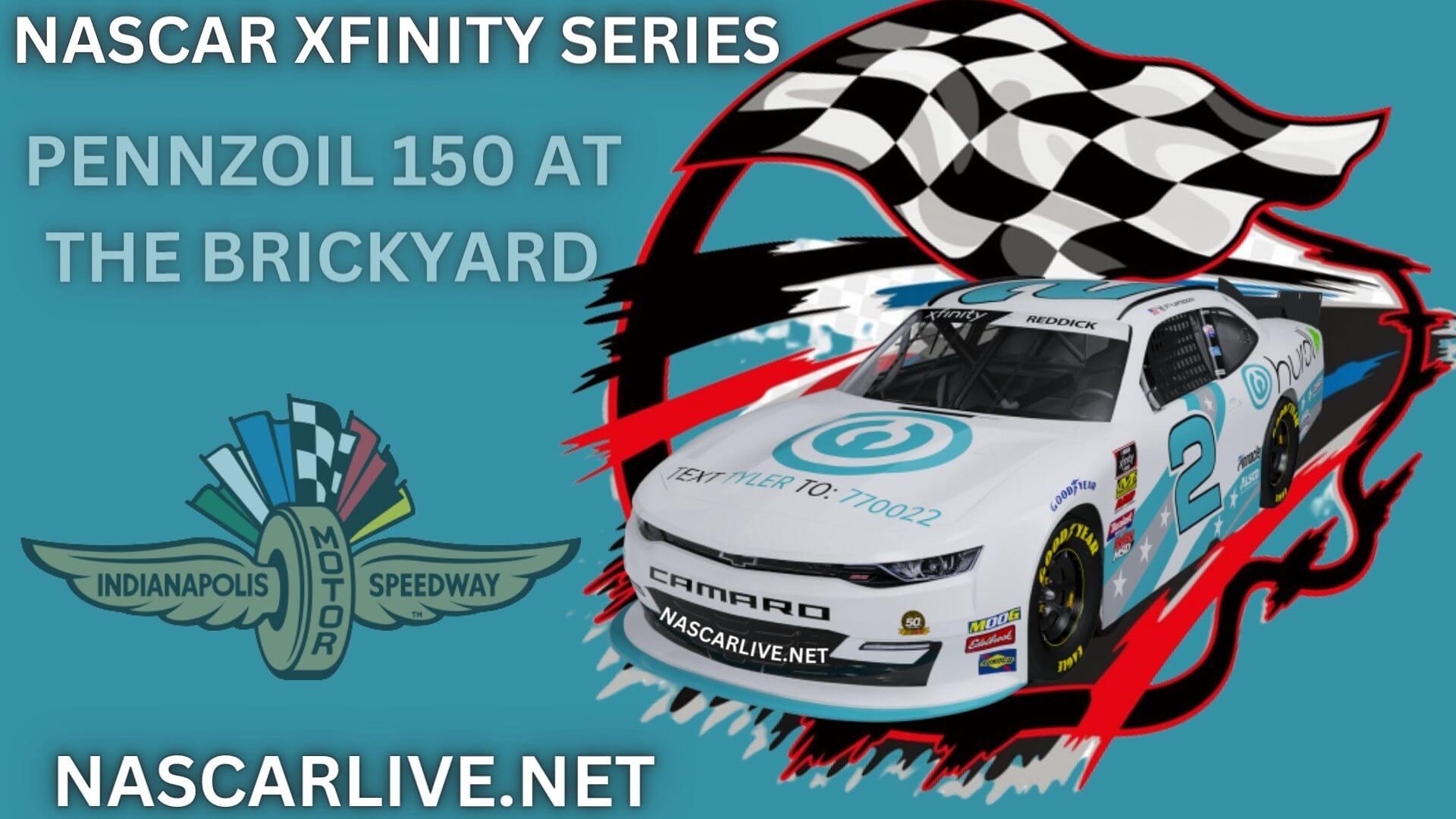 NASCAR Pennzoil 150 At The Brickyard Live Stream 2023