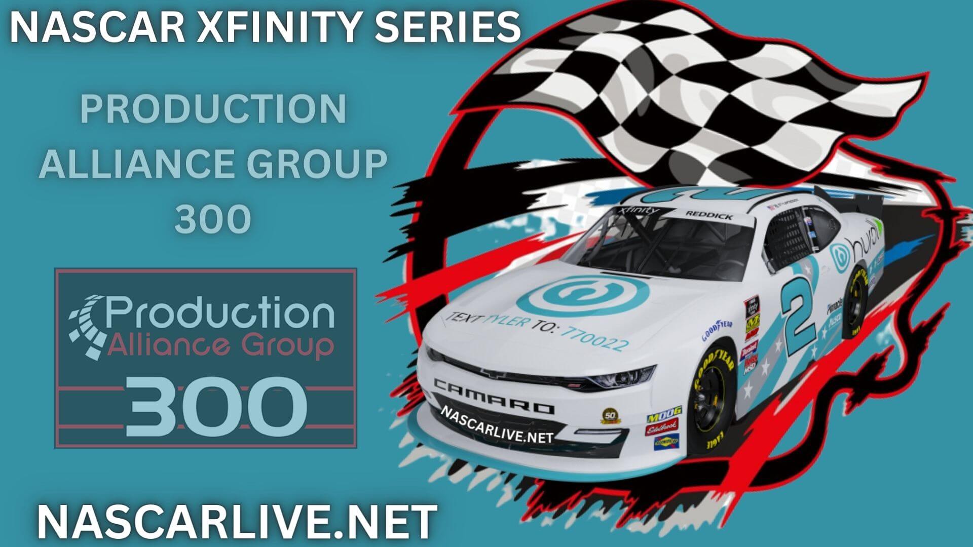NASCAR Production Alliance Group 300 At Auto Club Live Stream 2023