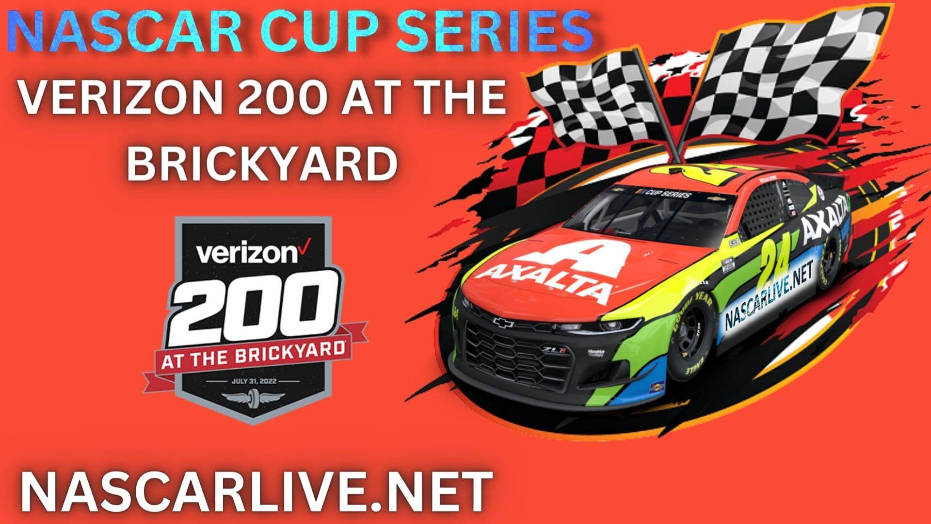 NASCAR Verizon 200 At The Brickyard Live Stream 2023
