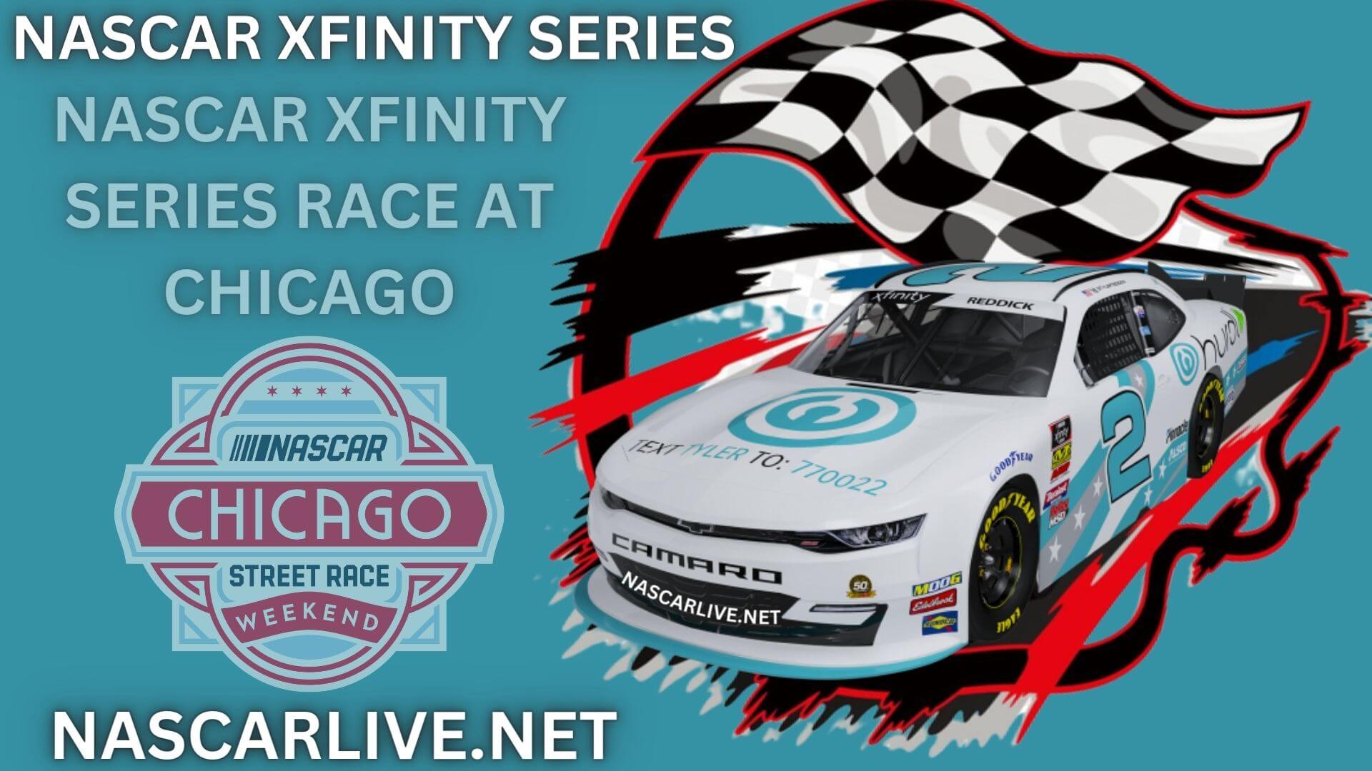NASCAR Xfinity Series Race At Chicago Live Stream 2023
