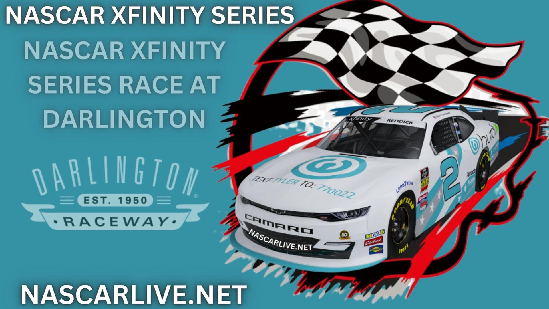NASCAR Xfinity Series Race At Darlington Live Stream 2023